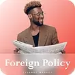 خرید اکانت Foreign Policy فورینگ پالیسی پرمیوم